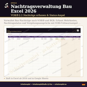 May include: A digital spreadsheet template titled Nachtragsverwaltung Bau Excel 2026, designed for construction contract management. The interface features a dark header with white text, a light-colored data grid, and status indicators in red, yellow, and green.