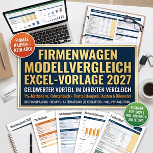 Firmenwagen Modellvergleich Excel Deutsch 2027 | 1-Prozent-Modell und Fahrtenbuch-Kostenanteil | Geldwerter Vorteil