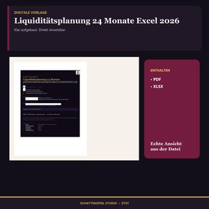 May include: A digital template for a 24-month liquidity plan for 2026, presented as a document preview. The layout includes sections for financial planning, with text in German. The package includes PDF and XLSX file formats for use.