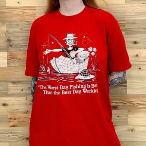 80's Vintage Funny The Worst Day Fishing Is Better Than The Best Day Working Tee Shirt T-Shirt image 1