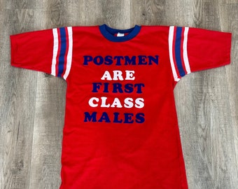 60's Soft Vintage Funny Postmen Are First Class Males Jersey-Style Tee Shirt T-Shirt
