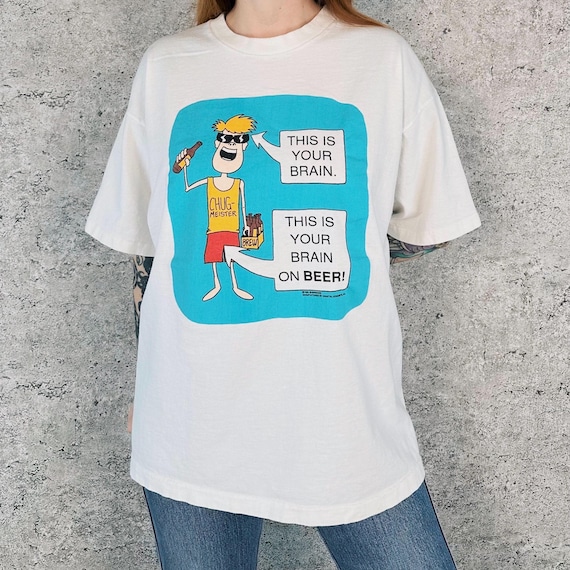 90's Vintage Funny Your Brain On Beer Joke Humor Tee Shirt T-Shirt