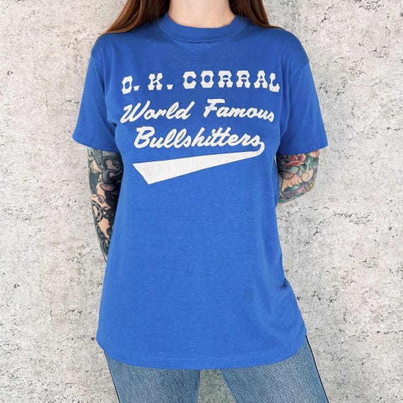 80's Softest Paper Thin Vintage O.K. Corral World Famous Bullshitters Tee Shirt T-Shirt