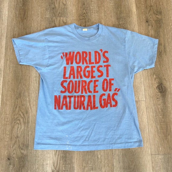 80's Vintage Funny World's Largest Source of Natural Gas Retro Tee Shirt T-Shirt