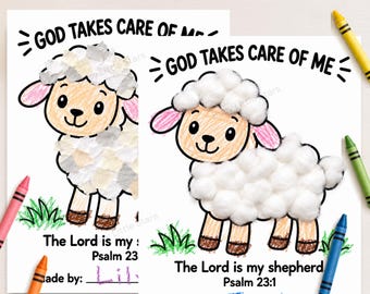 May include: Two kids activity pages titled GOD TAKES CARE OF ME featuring a cartoon lamb with cotton ball wool, pink ears, and brown hooves. The text reads The Lord is my shepherd Psalm 23:1 with a line for a name. Four colorful crayons are placed around.