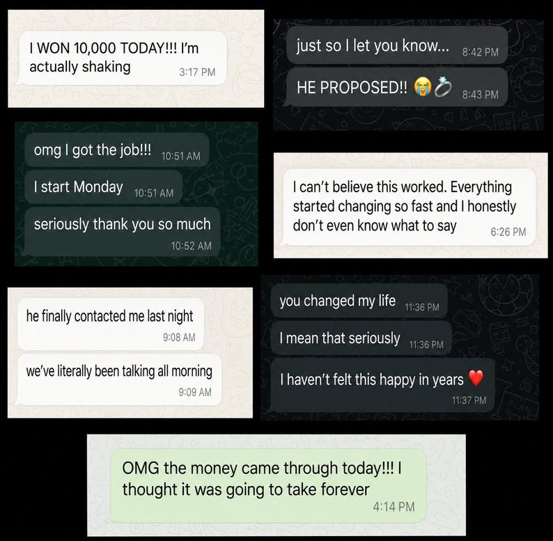 May include: A collection of digital text message screenshots featuring various conversations. Messages include phrases like I WON 10,000 TODAY, HE PROPOSED, I got the job, I can't believe this worked, he finally contacted me, you changed my life, and OMG the money came through.