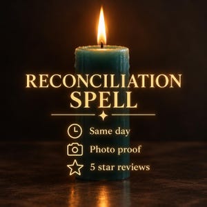Reconciliation Ritual | Repair Relationship, Love, Family & Friendship Healing, Forgiveness, Same Day Casting