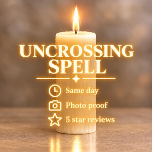 May include: A cylindrical off-white candle with a lit flame. Text overlay reads: UNCROSSING SPELL, Same day, Photo proof, 5 star reviews. Icons include a clock, a camera, and a star, all rendered in a glowing yellow light effect.