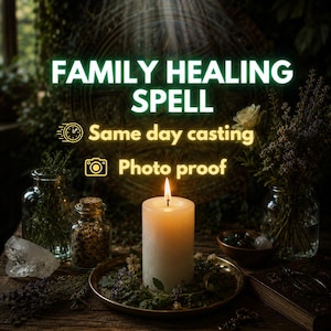 Könnte beinhalten: Eine weiße Stumpenkerze brennt auf einem runden Tablett, umgeben von Kräutern. Der Text lautet: FAMILY HEALING SPELL, Same day casting und Photo proof. Daneben stehen Gläser mit Kräutern, ein Kristall, eine Schale und ein dunkles Buch auf Holz.