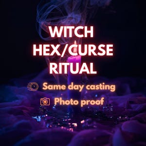 Witch Curse Ritual | Return to Sender, Curse, Hex, Banishing, Same Day Casting