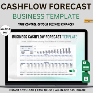 May include: A digital business cashflow forecast template displayed on a laptop screen. The interface includes a bar chart, tables for cash inflows and outflows, and Excel icons. Text reads: CASHFLOW FORECAST BUSINESS TEMPLATE, TAKE CONTROL OF YOUR BUSINESS FINANCES, MULTIPLE TABS, INSTANT DOWNLOAD, EASY TO USE, ALL-IN-ONE DASHBOARD.