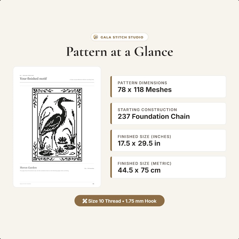May include: A digital pattern guide titled Pattern at a Glance by Gala Stitch Studio featuring a black and white heron motif. It lists 78 x 118 meshes, a 237 foundation chain, finished sizes of 17.5 x 29.5 inches, and requires size 10 thread with a 1.75 mm hook.