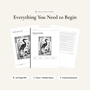 May include: A 34-page PDF digital pattern titled Heron Garden from Gala Stitch Studio. The document includes a complete pattern chart, written rows, and instructions for a cross-stitch design featuring a heron in a garden setting.