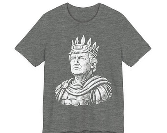 Emperor Trump T-Shirt + Soft Bella Canvas + Great Fit for Everyone