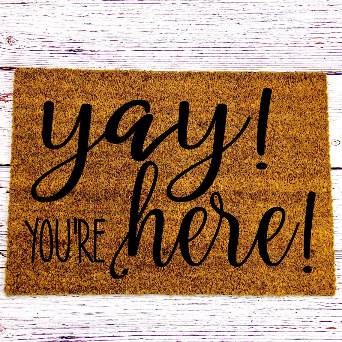 Yay You're Here Doormat SVG Digital Cut File Yay Etsy