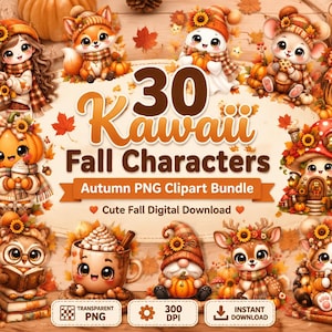 Puede incluir: Un gráfico digital con 30 personajes de otoño Kawaii que incluyen calabazas, girasoles y animales del bosque. El texto dice 30 Kawaii Fall Characters, Autumn PNG Clipart Bundle y Cute Fall Digital Download.