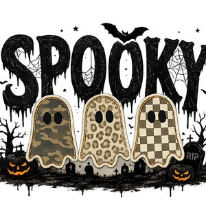 May include: A graphic design featuring the word SPOOKY in black dripping letters above three ghosts. The ghosts have camouflage, leopard print, and checkered patterns. The scene includes silhouettes of trees, bats, pumpkins, and a tombstone.