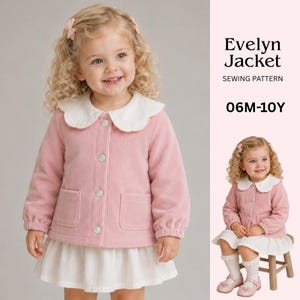 May include: A pink corduroy jacket sewing pattern titled Evelyn Jacket 06M-10Y. The jacket features a white scalloped collar, long sleeves with gathered cuffs, four silver-toned buttons down the front, and two front patch pockets. The jacket is worn over a white skirt.