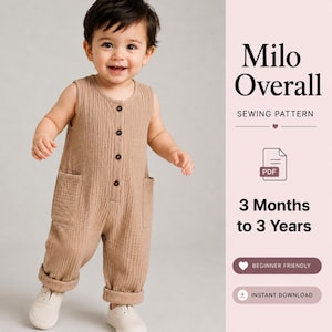 Puede incluir: Un mono sin mangas de color tostado con botones en la parte delantera y dos bolsillos laterales. El texto a la derecha dice Milo Overall, SEWING PATTERN, PDF, 3 Months to 3 Years, BEGINNER FRIENDLY e INSTANT DOWNLOAD. Tela con textura.