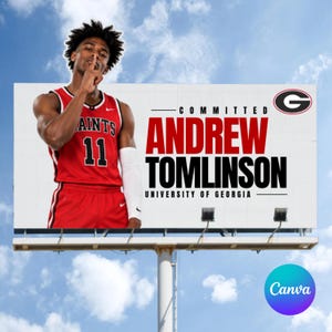 Op de afbeelding: Een reclamebord met een basketbalspeler in een rood shirt met nummer 11 en het woord SAINTS, met een vinger voor de lippen. De tekst luidt COMMITTED ANDREW TOMLINSON UNIVERSITY OF GEORGIA met het G-logo van de University of Georgia.