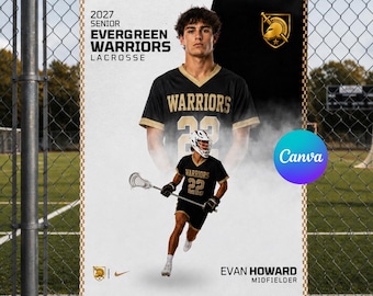 Può includere: Un banner sportivo verticale che mostra un giocatore di lacrosse in uniforme nera e oro con il numero 22. Il testo include 2027 SENIOR EVERGREEN WARRIORS LACROSSE, EVAN HOWARD MIDFIELDER e un logo con elmo spartano dorato su sfondo bianco e nero.