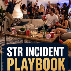 May include: A rectangular graphic featuring a dark blue textured background with the white text STR INCIDENT and the large gold text PLAYBOOK, followed by the white text 2026 EDITION, overlaid on a photo of a group of people celebrating in a living room.