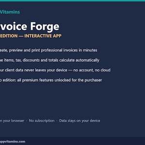 May include: A dark blue digital interface for the Invoice Forge Pro Edition interactive app by AppVitamins. It lists features including automatic calculations, local data storage, and premium access, with a footer displaying www.appvitamins.com.
