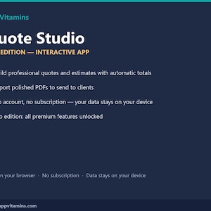 May include: A dark blue digital interface for Quote Studio Pro Edition by AppVitamins. It lists features including building quotes with automatic totals, exporting PDFs, no account or subscription requirements, and all premium features unlocked.