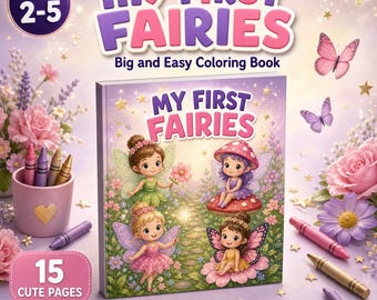 My First Fairies Coloring Book | 15 Big & Easy Fairy Pages (PDF Download)