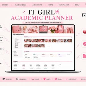 Pode incluir: Um modelo digital Notion intitulado IT GIRL ACADEMIC PLANNER exibido na tela de um laptop. A interface apresenta um esquema de cores rosa com seções para cursos, horários de aulas, tarefas, hábitos, rastreadores de exames e metas.