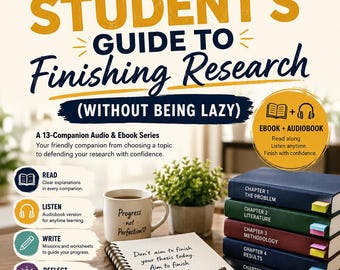 The Lazy Student's Guide to Finishing Research Audiobook + Video with Subtitles + Printable Ebook | SHS Thesis Companion