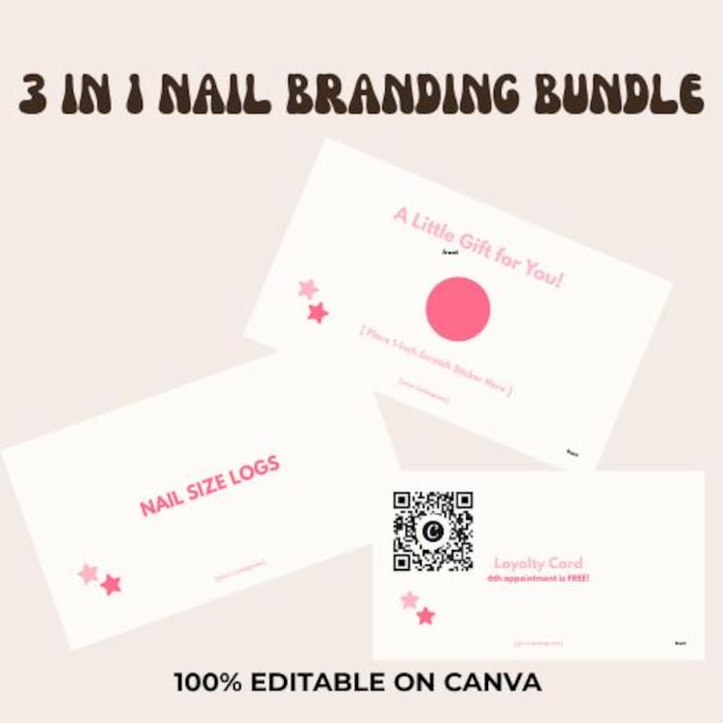 Op de afbeelding: Een 3-in-1 nagel branding bundel met drie witte rechthoekige kaarten met roze tekst en sterren. E&eacute;n kaart toont A Little Gift for You met een 2,54 cm krasstickergebied, &eacute;&eacute;n NAIL SIZE LOGS en een klantenkaart met een QR-code.