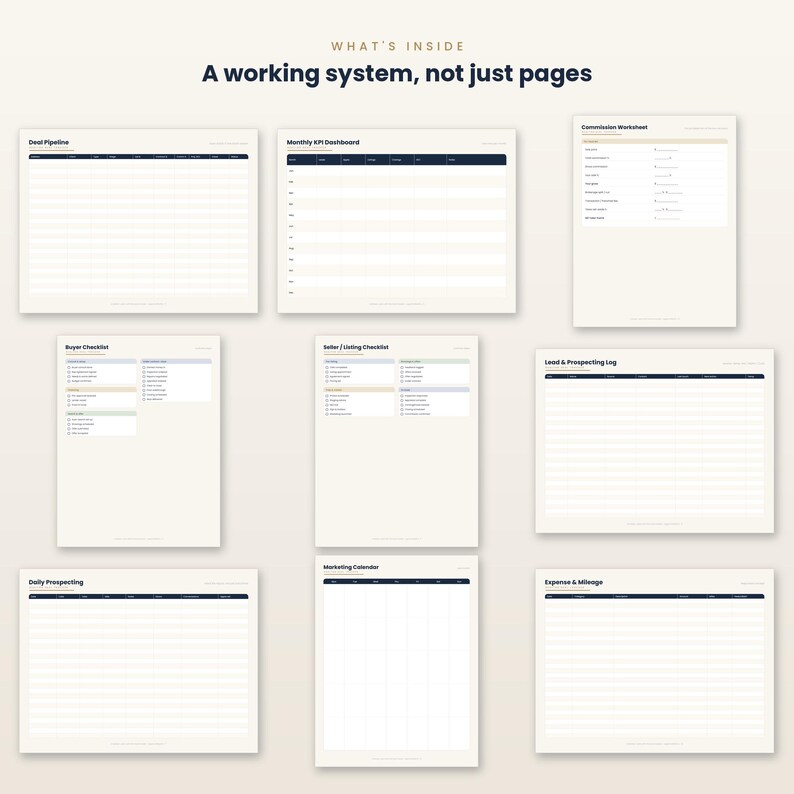 May include: A collection of digital planner pages featuring the text WHAT'S INSIDE A working system, not just pages. The set includes templates for a Deal Pipeline, Monthly KPI Dashboard, Commission Worksheet, Buyer and Seller Checklists, Lead and Prospecting Log, Daily Prospecting, Marketing Calendar, and Expense and Mileage tracker.