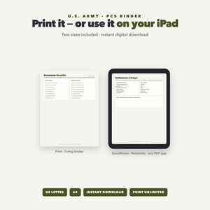May include: A digital U.S. Army PCS binder template featuring a documents checklist for a 3-ring binder and an Entitlements & Budget page for tablet apps. Text includes U.S. ARMY PCS BINDER, Print it &ndash; or use it on your iPad, and US LETTER.