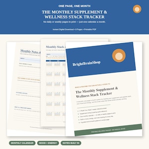 Puede incluir: Un documento digital imprimible titulado The Monthly Supplement & Wellness Stack Tracker de BrightBrainShop. Las páginas incluyen un calendario mensual, seguimiento de estado de ánimo y energía, y una sección de notas en azul, crema y verde.