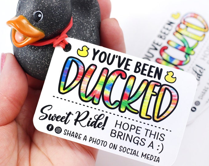 Tie Dye You’ve been ducked - duck tags - ducking tags - tags for ducking