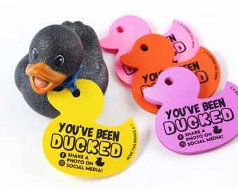 You’ve been ducked - duck tags - ducking tags - tags for ducking