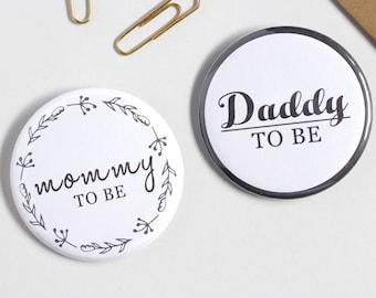 2.25" Round  Mommy To Be - Daddy To Be Pinback Button