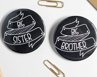 2.25" Round  Big Brother - Big Sister Pinback Button
