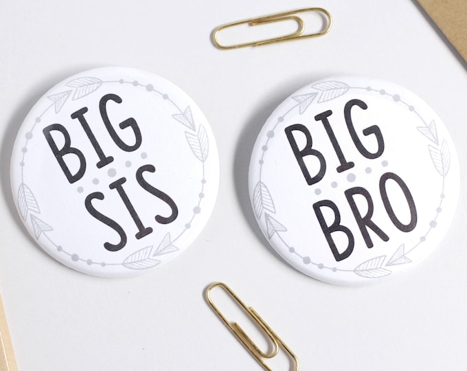2.25" Round  Big Brother - Big Sister Pinback Button