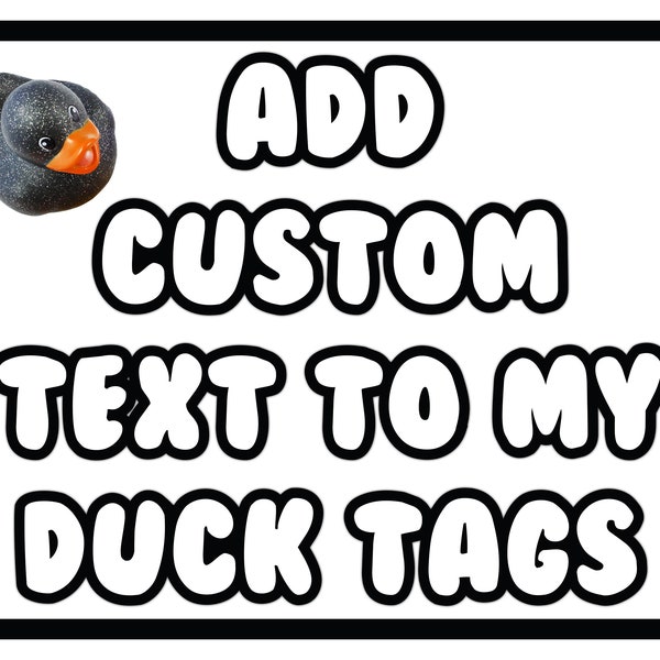 Custom Text Upgrade - You’ve been ducked - duck tags - ducking tags - tags for ducking