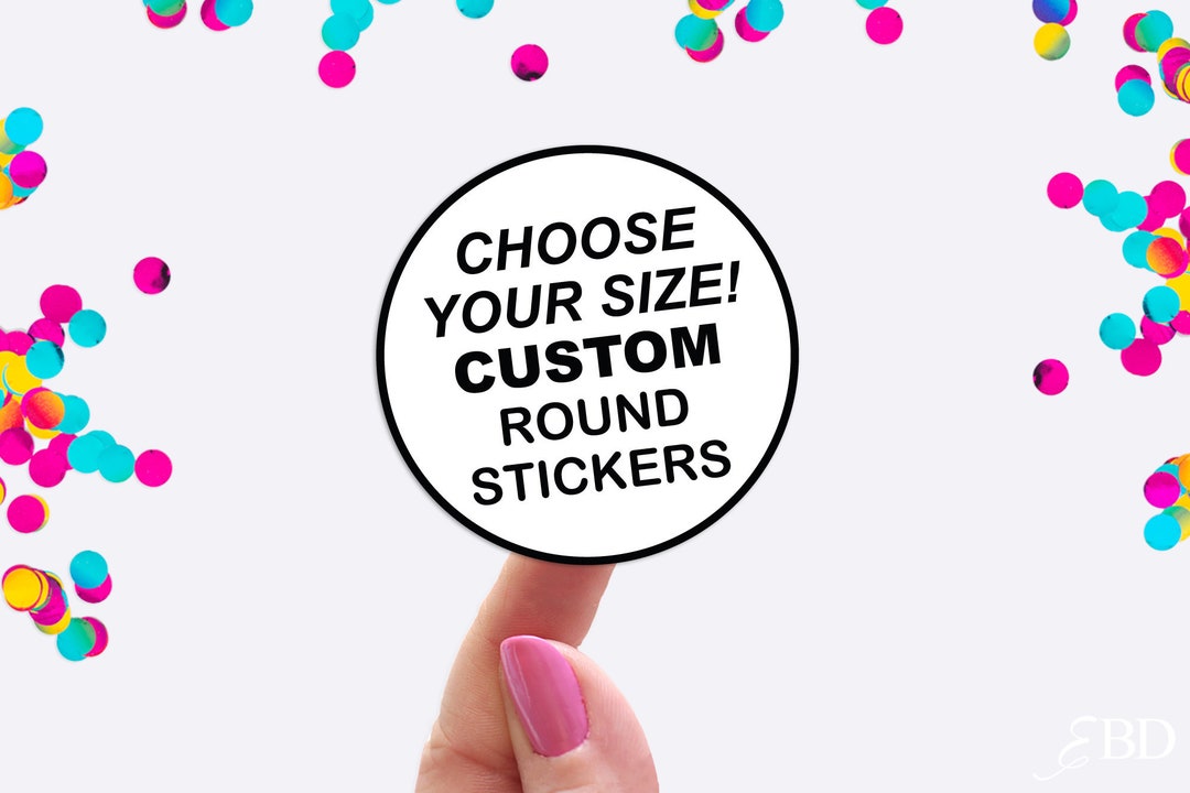 Custom Round Stickers Custom Labels Round Labels Custom Clear Stickers