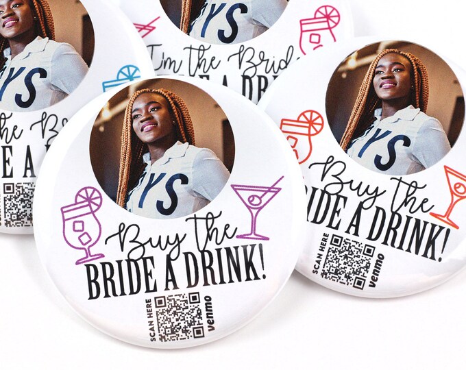 Custom QR Code Bachelorette Buttons - Bridal Shower Buttons - Bride Buttons - Bachelorette Pins - Bachelorette Party Pins
