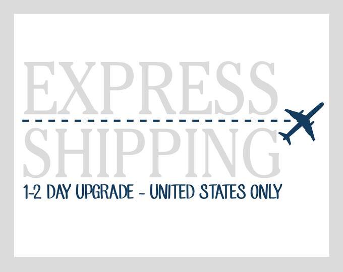 Next Day Express Shipping Upgrade