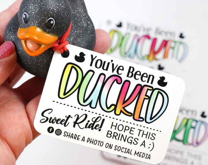 You’ve been ducked - duck tags - ducking tags - tags for ducking