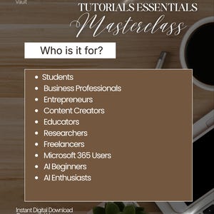 May include: A digital flyer titled Microsoft AI Tools Tutorials Essentials Masterclass. It features a brown text box listing target audiences including students, business professionals, entrepreneurs, content creators, educators, researchers, freelancers, Microsoft 365 users, AI beginners, and AI enthusiasts.