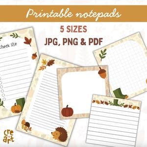 May include: A collection of printable notepads in 5 sizes, available as JPG, PNG, and PDF files. The stationery features autumn-themed illustrations including pumpkins, acorns, mushrooms, leaves, and a hedgehog, with lined and grid layouts.