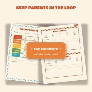 Pode incluir: Um conjunto de formul&aacute;rios de comunica&ccedil;&atilde;o escolar imprim&iacute;veis com o texto KEEP PARENTS IN THE LOOP e Send-Home Reports daily slips + weekly report. Os documentos incluem um relat&oacute;rio semanal com linhas coloridas e rastreadores di&aacute;rios.