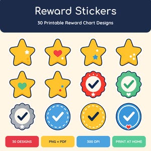 May include: A collection of printable reward stickers featuring yellow stars, red, green, gray, and blue circular badges with checkmarks, hearts, and dots. The text reads Reward Stickers, 30 Printable Reward Chart Designs, 30 Designs, PNG + PDF, 300 DPI, and Print at Home.