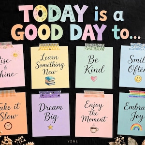 Könnte beinhalten: Acht bunte, quadratische Haftnotizen in zwei Reihen, jeweils mit schwarzem Schreibschrifttext und kleinen Illustrationen. Der Text oben lautet TODAY is a GOOD DAY to... Die Notizen enthalten Phrasen wie Rise & Shine, Learn Something New.